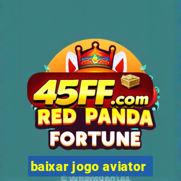 baixar jogo aviator